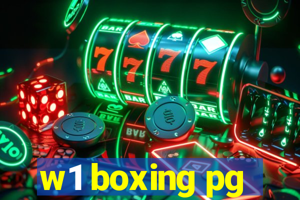 w1 boxing pg